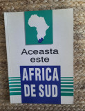 ACEASTA ESTE AFRICA DE SUD