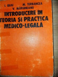 Introducere in teoria si practica medico-legala - I. Quai, M. Terbancea