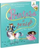 Printesa si tenisii/Caryl Hart