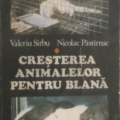 Valeriu Sirbu, Nicolae Pastirnac - Cresterea animalelor pentru blana