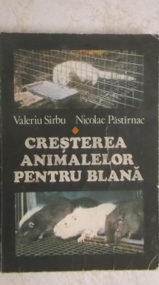 Valeriu Sirbu, Nicolae Pastirnac - Cresterea animalelor pentru blana foto