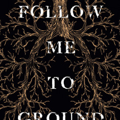 Follow Me To Ground | Sue Rainsford