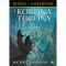 A koronatorony - Riyria - A kezdetek 1. - Michael J. Sullivan