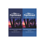 The Way of the Psychonaut Vol. 1: Encyclopedia for Inner Journeys