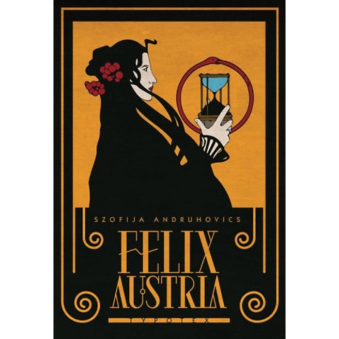 Felix Austria - Szofija Andruhovics