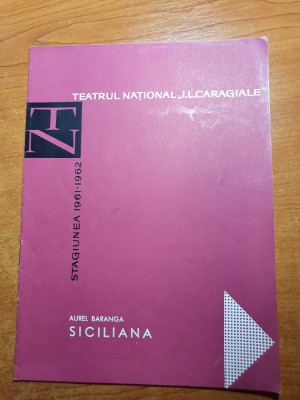 program teatrul national i.l.caragiale 1962-siciliana cu dem radulescu foto