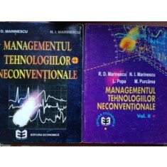 Managementul tehnologiilor neconventiale 1, 2- R. D. Marinescu, N. I. Marinescu