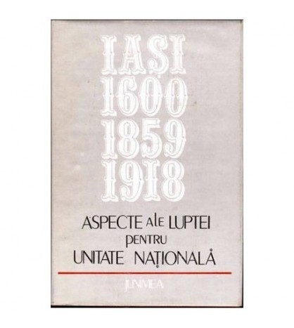 colectiv - Aspecte ale luptei pentru unitate nationala -