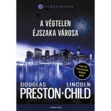 A v&eacute;gtelen &eacute;jszaka v&aacute;rosa - Lincoln Child