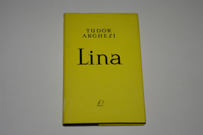 Lina - Tudor Arghezi foto