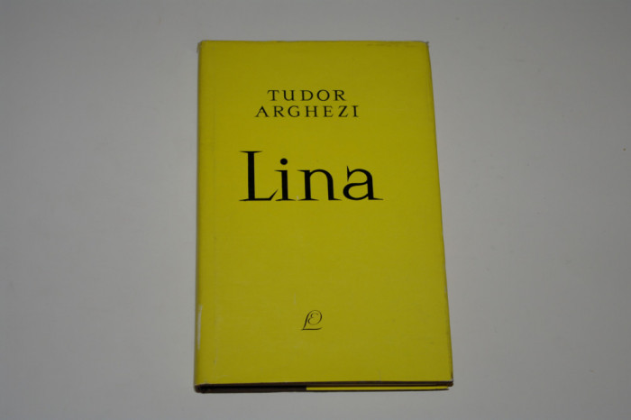 Lina - Tudor Arghezi