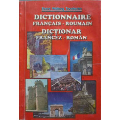 DICTIONAR FRANCEZ-ROMAN-ELVIRA MALINAS TOCALACHIS