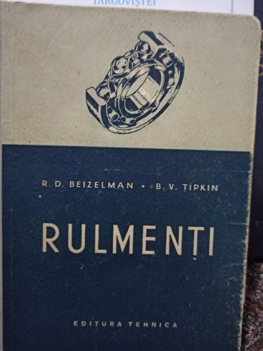 R. D. Beizelman - Rulmenti (1956)