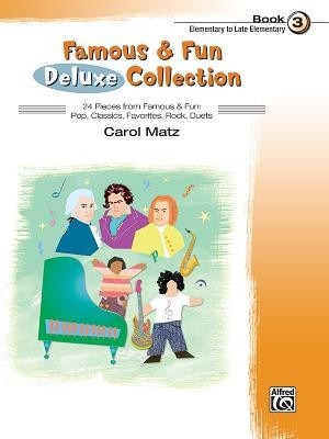 Famous &amp;amp; Fun Deluxe Collection, Book 3: Elementary to Late Elementary foto