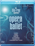 Opera And Ballet: The Blu - Ray Experience (Blu-Ray) | Various Composers, Opus Arte