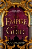 The Empire of Gold | S. A. Chakraborty, Harpercollins Publishers