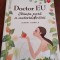 Doctor EU. Stiinta pura a autovindecarii - Jeremy Howick