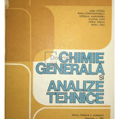 Ligia Stoica - Chimie generală și analize tehnice (editia 1983)