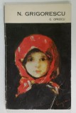 N. GRIGORESCU de G. OPRESCU , 1971 , CONTINE EX LIBRISUL LUI MIRCEA MALITA *