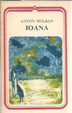 Ioana - Anton Holban