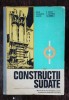 CONSTRUCTII SUDATE - MANUAL PENTRU LICEE INDUSTRIALE - I.JAKOB/I SONEA &amp; CO