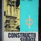CONSTRUCTII SUDATE - MANUAL PENTRU LICEE INDUSTRIALE - I.JAKOB/I SONEA &amp; CO