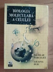 Biologia moleculara a celulei- Nicolae Voiculet, Liliana Puiu foto