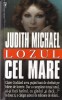Judith Michael - Lozul cel mare, 1995, Brosata, miron