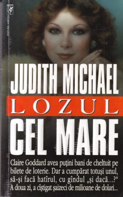 Judith Michael - Lozul cel mare foto