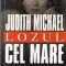 Judith Michael - Lozul cel mare