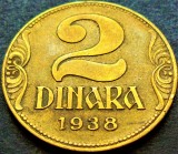 Moneda istorica 2 DINARI / DINARA - YUGOSLAVIA, anul 1938 * cod 5403