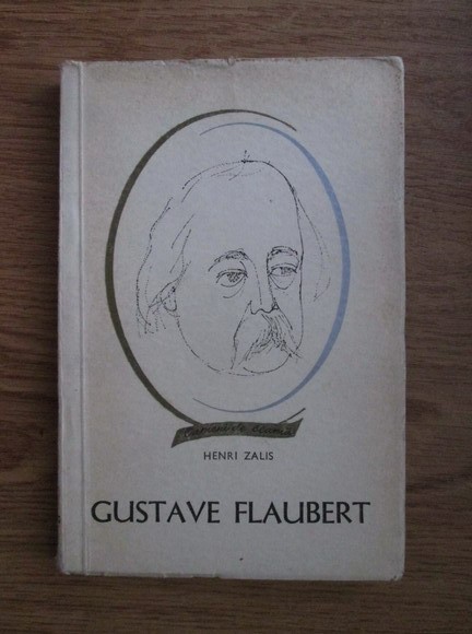 Henri Zalis - Gustave Flaubert