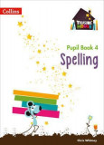 Spelling Year 4 Pupil Book | Chris Whitney, Collins