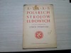 ATLAS POLSKICH STROJOW LUDOWYCH - Stroj Pyrzycki - A. Dobrowolska - 1955, 42p.