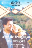 ATAT DE FRUMOASA ERA NOAPTEA-JANE ARBOR-269447