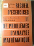 RECUEIL D&#039;EXERCICES ET DE PROBLEMES D&#039;ANALYSE MATHEMATIQUE-B. DEMIDOVITCH