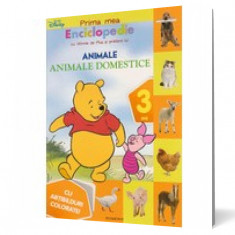 Prima mea enciclopedie cu Winnie de Plus şi prietenii lui. Animale domestice (3 ani) - Cu abţibilduri colorate