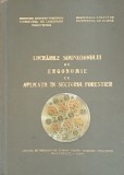 LUCRARILE SIMPOZIONULUI DE ERGONOMIE CU APLICATII IN SECTORUL FORESTIER , 1960