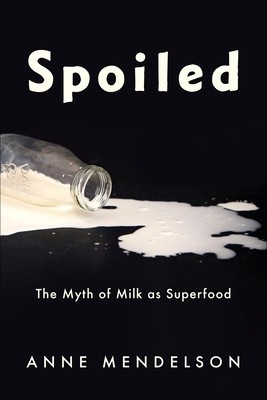 Spoiled: The Myth of Milk as Superfood foto