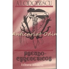 Pseudo-Cynegeticos - A. I. Odobescu