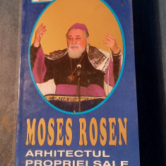 Moses Rosen arhitectul propriei sale vesnicii