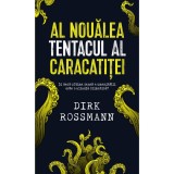 Al noualea tentacul al caracatitei, Dirk Rossmann, Rao
