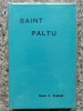 Saint Paltu - Isaac A. Ezekiel, Radha Soami Satsang Beas, Engleza, 1979, Carte Paranormal