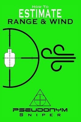 How to Estimate Range and Wind foto