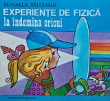 Experiențe de fizică la &icirc;ndem&acirc;na oricui - 1980 - Mihaela Vaiteanu (@N105)