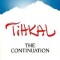 Tihkal: A Continuation
