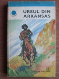 Alfred Neagu - Ursul din Arkansas (1976, editie cartonata)