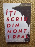 ITI SCRIU DIN MONT I REAL de MIHNEA URS , 2016