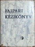 Faipari k&eacute;zik&ouml;nyv