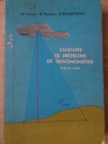 CULEGERE DE PROBLEME DE TRIGONOMETRIE PENTRU LICEE-MARIUS STOKA, MIRCEA RAIANU, EUGEN MARGARITESCU-340457